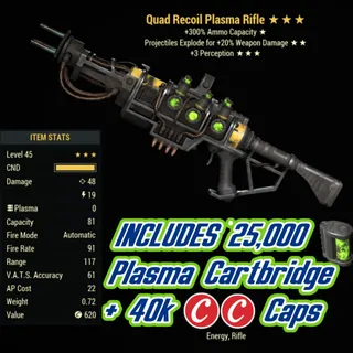 Quad Explosive Plasma Rifle ( QE3P - QE 3P ) + 40,000 CAPS + 25,000 Plasma Cartbridge 
