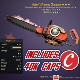 MUTANT'S Chainsaw ( M4090 - M 40 90 )  + 40,000 caps