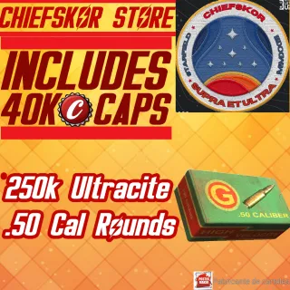 250k Ultra .50 Cal Rounds + 40k Caps