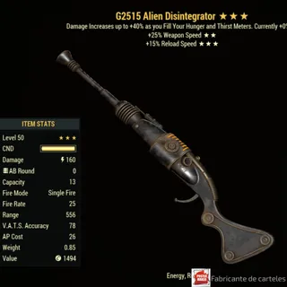 GOURMAND  alien Disintegrator ( G2515 - g 25 15 ) + 40,000 Caps 