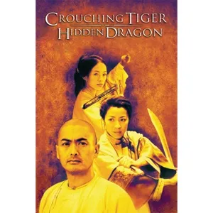 Crouching Tiger, Hidden Dragon