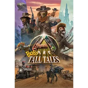  ARK: Bob's Tall Tales