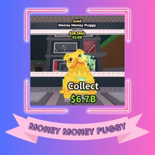 Gold Money Money Puggy 