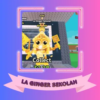 La Ginger Sekolah 243m/s