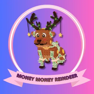Money Money Reindeer