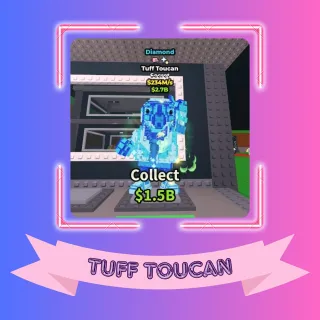 Diamond Tuff Toucan 234m/s