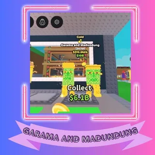 GOLD GARAMA AND MADUNDUNG 312M/S 