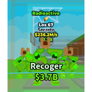 🔥Lowest Price 🔥 Los 67 Radioactive $236.2M/s