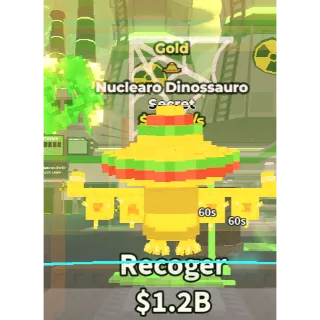 🔥Lowest Price 🔥 Nuclearo Dinossauro Gold $78.7M/s