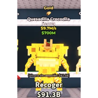 🔥Lowest Price 🔥 Quesadilla Crocodila Gold $9.7M/s