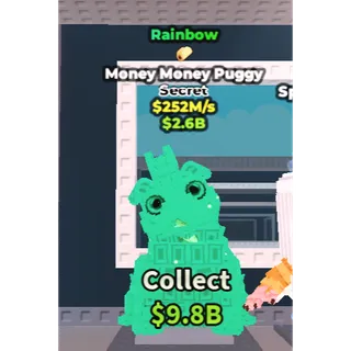 🔥Lowest Price 🔥 Money Money Puggy Rainbow $252M/s