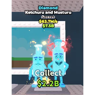 🔥Lowest Price 🔥 Ketchuru and Musturu Diamond $63.7M/s