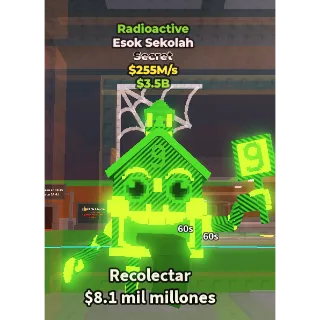 🔥Lowest Price 🔥 Esok Sekolah Radioactive $255M/s