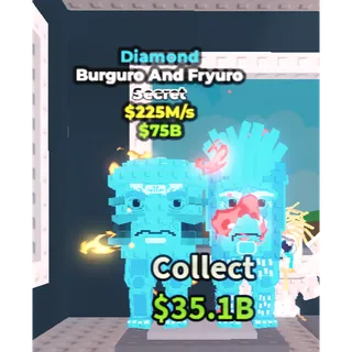🔥Lowest Price 🔥 Burguro And Fryuro Diamond $225M/s