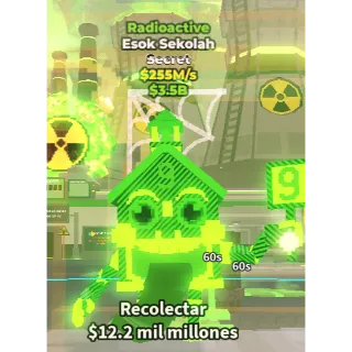 🔥Lowest Price 🔥 Esok Sekolah Radioactive $255M/s