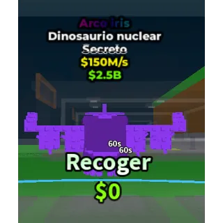 🔥Lowest Price 🔥 Nuclearo Dinossauro Rainbow $150M/s