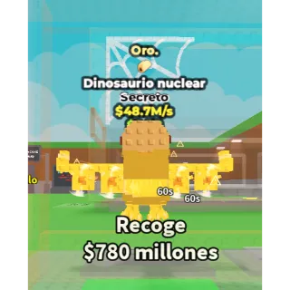 🔥Lowest Price 🔥 Nuclearo Dinossauro Gold $48.7M/s