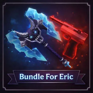 Bundle For Eric