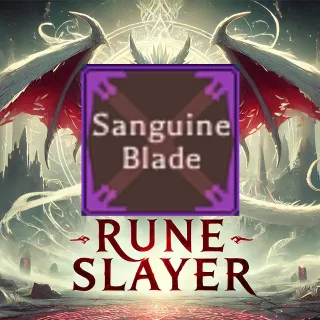 Sanguine Blade Rune Slayer