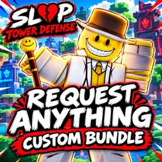Slop Tower Defense — Request Order