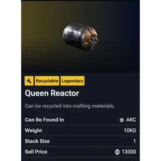 Queen Reactor x3