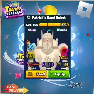 PATRICK SAND ROBOT - 5 STAR NEPTUNE CROWN SHINY WUMBO POWER PATTY - SPONGEBOB TOWER DEFENSE