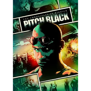 Pitch Black UNRATED [HD] Vudu•MA 