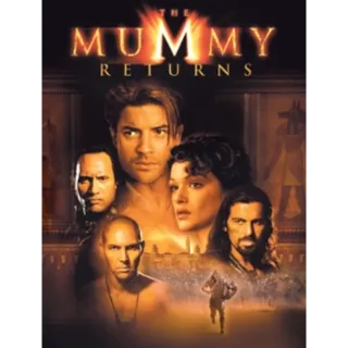 The Mummy Returns [HDX] Vudu•MA  
