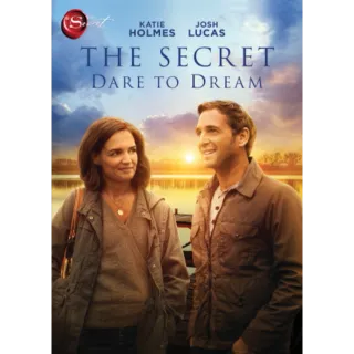 The Secret Dare to Dream [HDX] Vudu or iTunes 