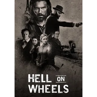 Hell on Wheels Season 1-5 [HDX] Fandango