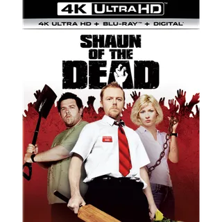 Shaun of the Dead [4K] MA