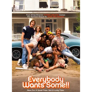 Everybody Wants Some!! [HD] iTunes or Vudu