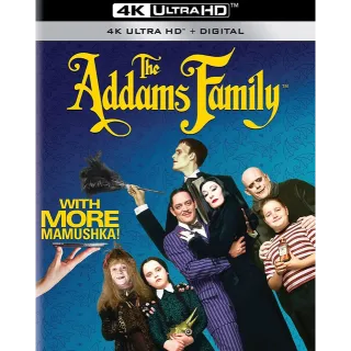 The Addams Family (with more mamushka!) [4K] Vudu or iTunes