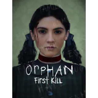 🩸Orphan: First Kill [4K] Vudu or iTunes 