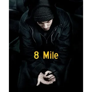 8 Mile [HDx] Vudu•MA