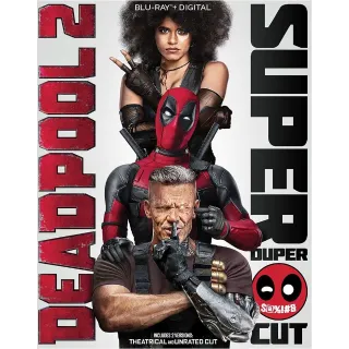 Deadpool 2 Super Duper Cut [HD] Vudu•MA 