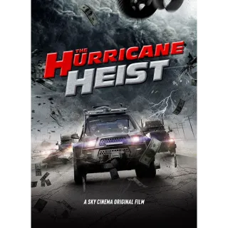 🌪️ The Hurricane Heist [4K] Vudu or iTunes 