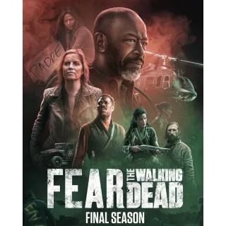 Fear the Walking Dead [Final Season] Vudu 
