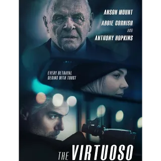 The Virtuoso [4K] iTunes or [HDX] Vudu