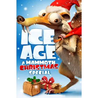 Ice Age: A Mammoth Christmas [HDX] Vudu•MA