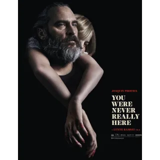 You Were Never Really Here [HDX] Vudu 