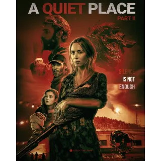 A Quiet Place Part II [4K] Vudu or iTunes 