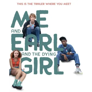 Me Earl & the Dying Girl [4K] iTunes ports MA 