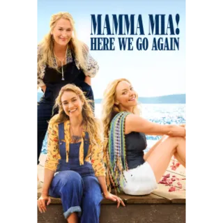 Mamma Mia! Here We Go Again [HD] Vudu•MA 