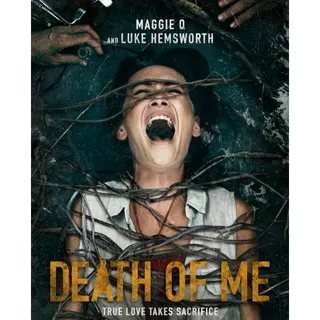 Death of Me [HDX] Vudu or iTunes 