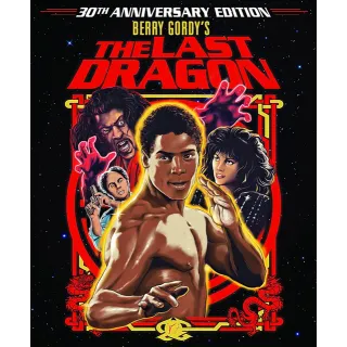 The Last Dragon [4K] MA