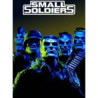 Small Soldiers [4K] Vudu