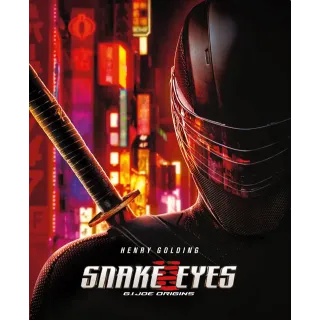 Snake Eyes: G.I. Joe Origins [4K] Vudu or iTunes