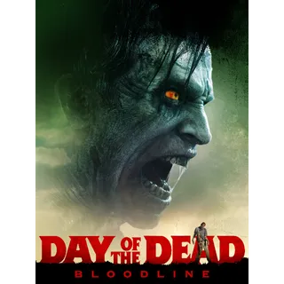 🩸Day of the Dead: Bloodline [HDX] Vudu