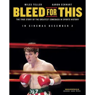 Bleed for This [HD] Vudu•MA 